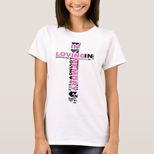Em t-shirt "Loving Memory Pink Cross" (Frente)