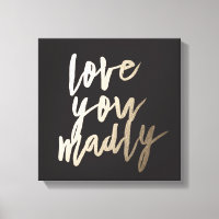 Te Amo Madly Foil Art Impressão