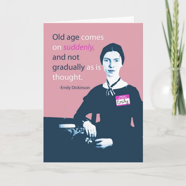 Emily Dickinson Atrasou Cartão de Aniversário (Frente)