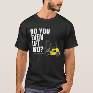 Empilhadeira Divertida Camiseta de Armazém Você Le