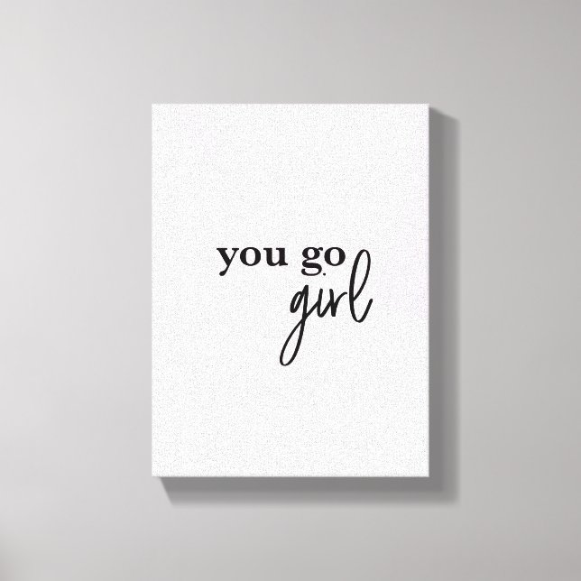 "Empower Chic: 'You Go Girl' Chefe Babe Canvas Pri (Frente)