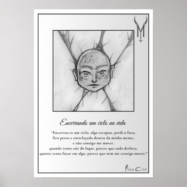 "Encerrando um ciclo na vida" Poster (Frente)