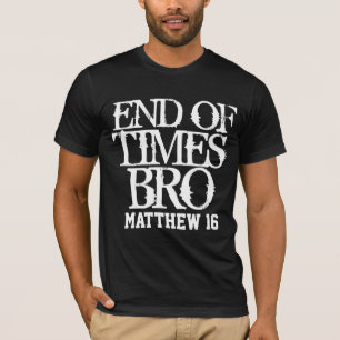 ENDTIMES CAMISETAS CRISTÃOS MATTHEW 16 T-shirts