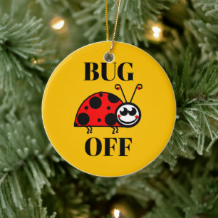 Enfeite de Cerâmica Bug Off