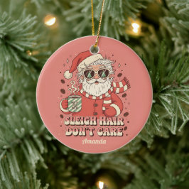 Enfeite de Natal Engraçado Sleigh Hair Don’t Care