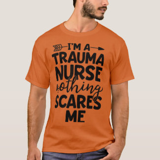 Enfermeira Traumática A Camisa Nada Me Assusta A E