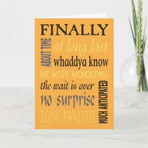 Enfim, um cartão de casamento engraçado.