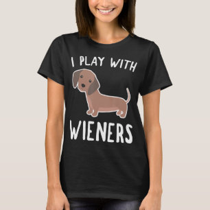Engraçada Camisa De Dachshund Eu Brinco Com O Amo