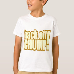 Engraçada Para Trás De T-shirts Chump