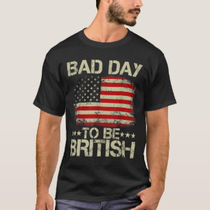 Engraçado 4 De Julho Camisa Má Para Ser Britânico