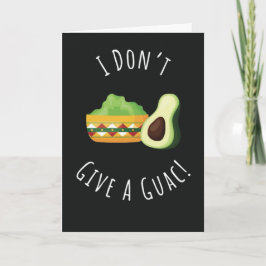 Engraçado Adorável Cartão de Pun Guac Abacate Guac