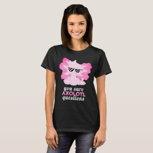 Engraçado Axolotl pergunta T-Shirt