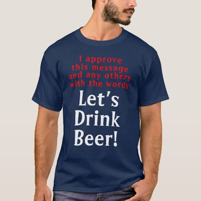 Engraçado Beer Citar T-Shirt (Frente)