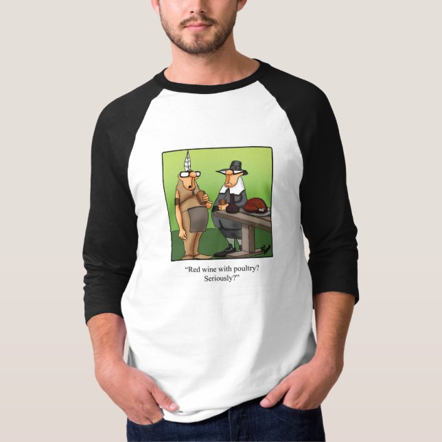 Engraçado Camiseta De Humor De Ação De Graças Para (Frente)
