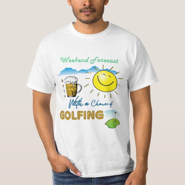 ENGRAÇADO! Cerveja e Golfe - Camisa T de Previsão  (Frente)
