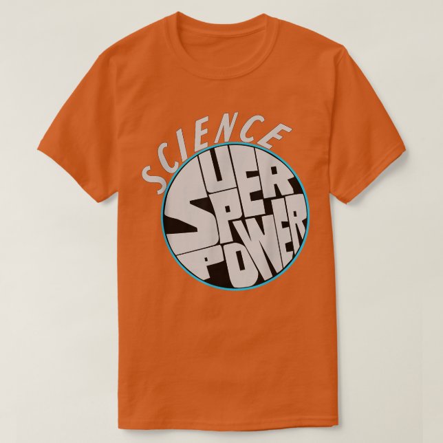 Engraçado Ciência Superpoderosa Camisa Ciência 808 (Frente do Design)