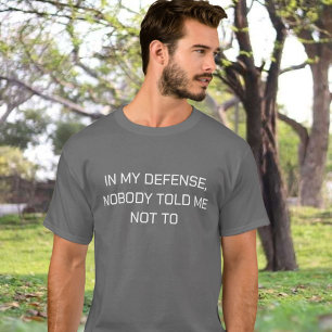 Engraçado Citação de T-Shirt