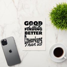 Engraçado Colega De Trabalho Saindo Do Cartaz, Hum