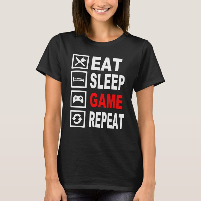 Engraçado Comer Jogo do Sono Repetir Camisa para V (Frente)