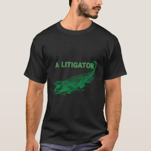 Engraçado Courtroom Um Litigador Advogado T-Shirt 