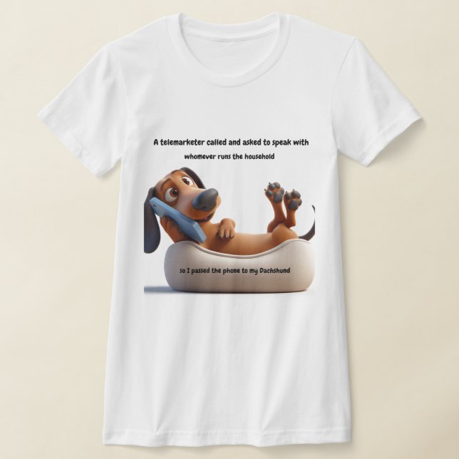 Engraçado Dachshund Telemarketer T-Shirt (Postura )