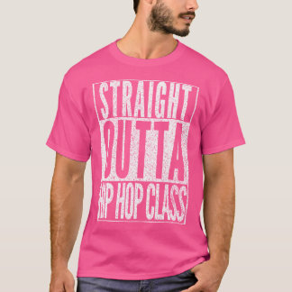 Engraçado Dança Camisa Hip Hop Classe Dançando Hum