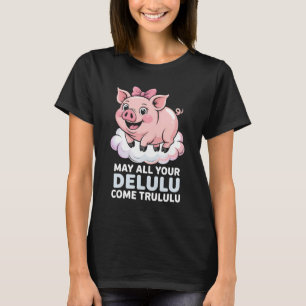 Engraçado Delulu Trululu Voando Camiseta   Cute Wh