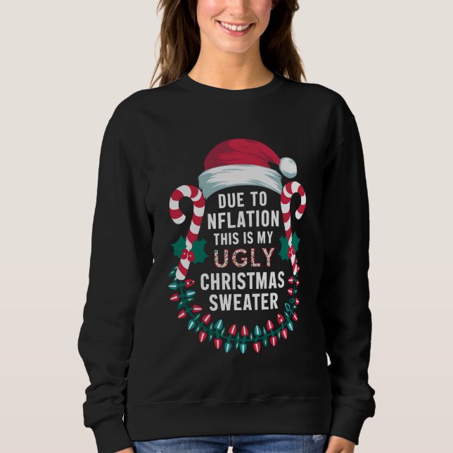 Engraçado Devido à Inflação Suéteres de Natal Feio (Frente)