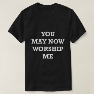 Engraçado Dizer Camisa Você Pode Agora Me Culto