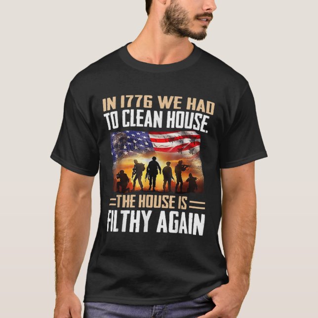 Engraçado Em 1776 Tivemos Que Limpar Camisetas De  (Frente)