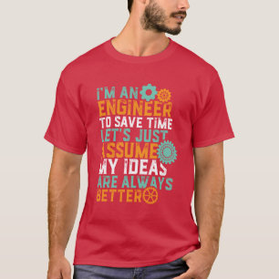 Engraçado Engenharia Humor T-shirt Eu sou um Engen