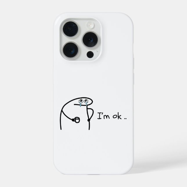 Engraçado Estou Bem Cartoon Stickman Capinha de Te (Verso)