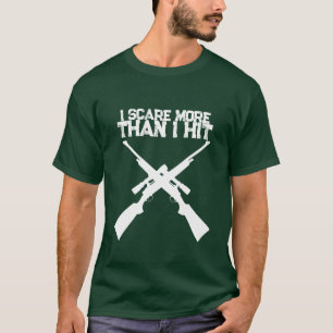 Engraçado, Eu Assusto Mais do Que Acerto Camiseta 