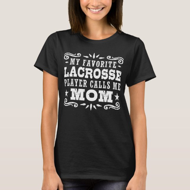 Engraçado Lacrosse, camiseta da mãe (Frente)