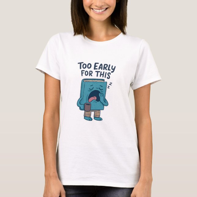 Engraçado Livro Sonolento De Volta à Camiseta da E (Frente)