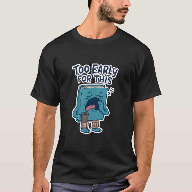 Engraçado Livro Sonolento De Volta à Camiseta da E (Frente)