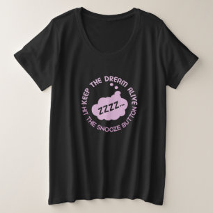 Engraçado "Mantenha o Sonho Vivo" camisas e jaquet