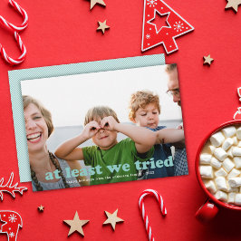 Engraçado, Pelo Menos Tivemos Cartão com fotos De 