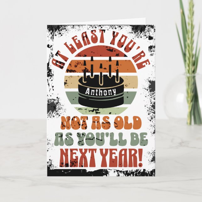 Engraçado, pelo menos você não está... Cartão Come (Frente)