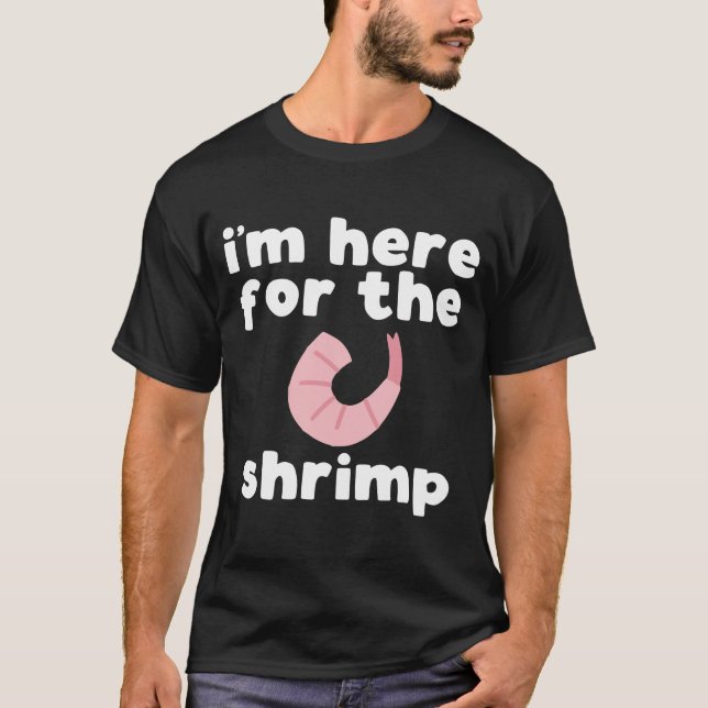 Engraçado Shrimp slogan T-shirt (Frente)