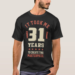 Engraçado T-Shirt de Piada de 31 anos 31