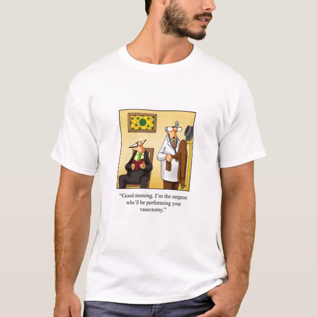 Engraçado Vasectomia Camiseta Humor (Frente)