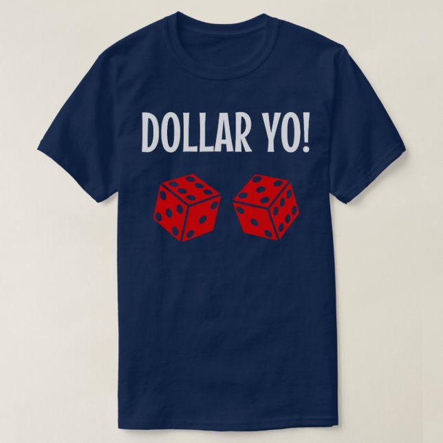 Engraçados Brincadeiras Dólar De Camisas Yo Eleven (Frente do Design)