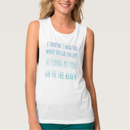 Enquanto você for à camiseta das mulheres da praia