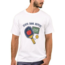 Ensine Dink Repita Camiseta Engraçada de Picklebal