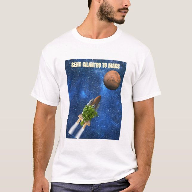 Enviar Cilantro para Marte T-Shirt (Frente)
