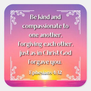 Ephesianos 4:32 adesivo quadrado