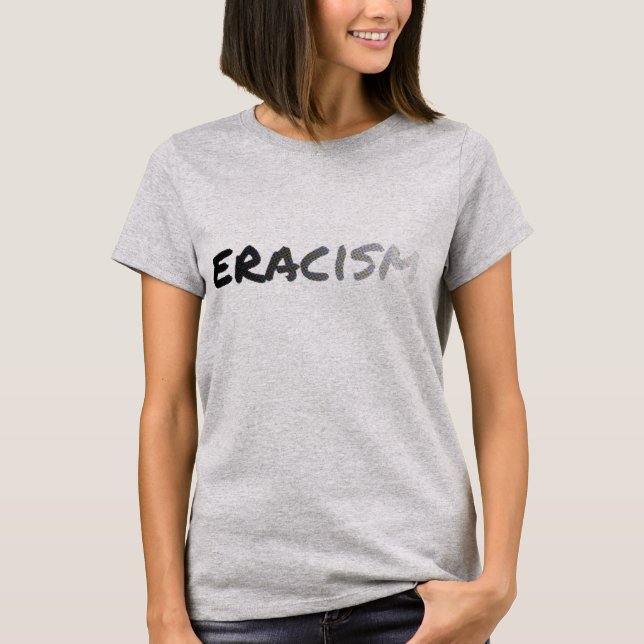 Eracismo - Camiseta antirracismo (Frente)