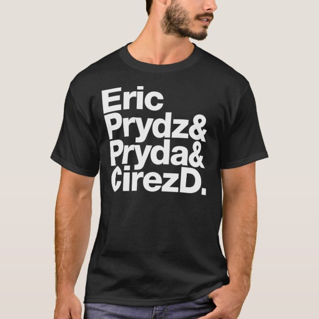 Eric Prydz AKA Pryda AKA Cirez D Classic T-Shirt (Frente)