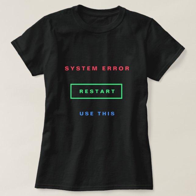 Erro do sistema de reinicialização de T-Shirt em R (Frente do Design)